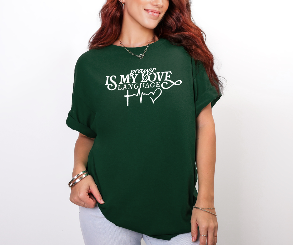 Prayer is My Love Language Shirt, Prayer is My Love Language Sweatshirt, Christian Shirt, Christian Sweatshirt