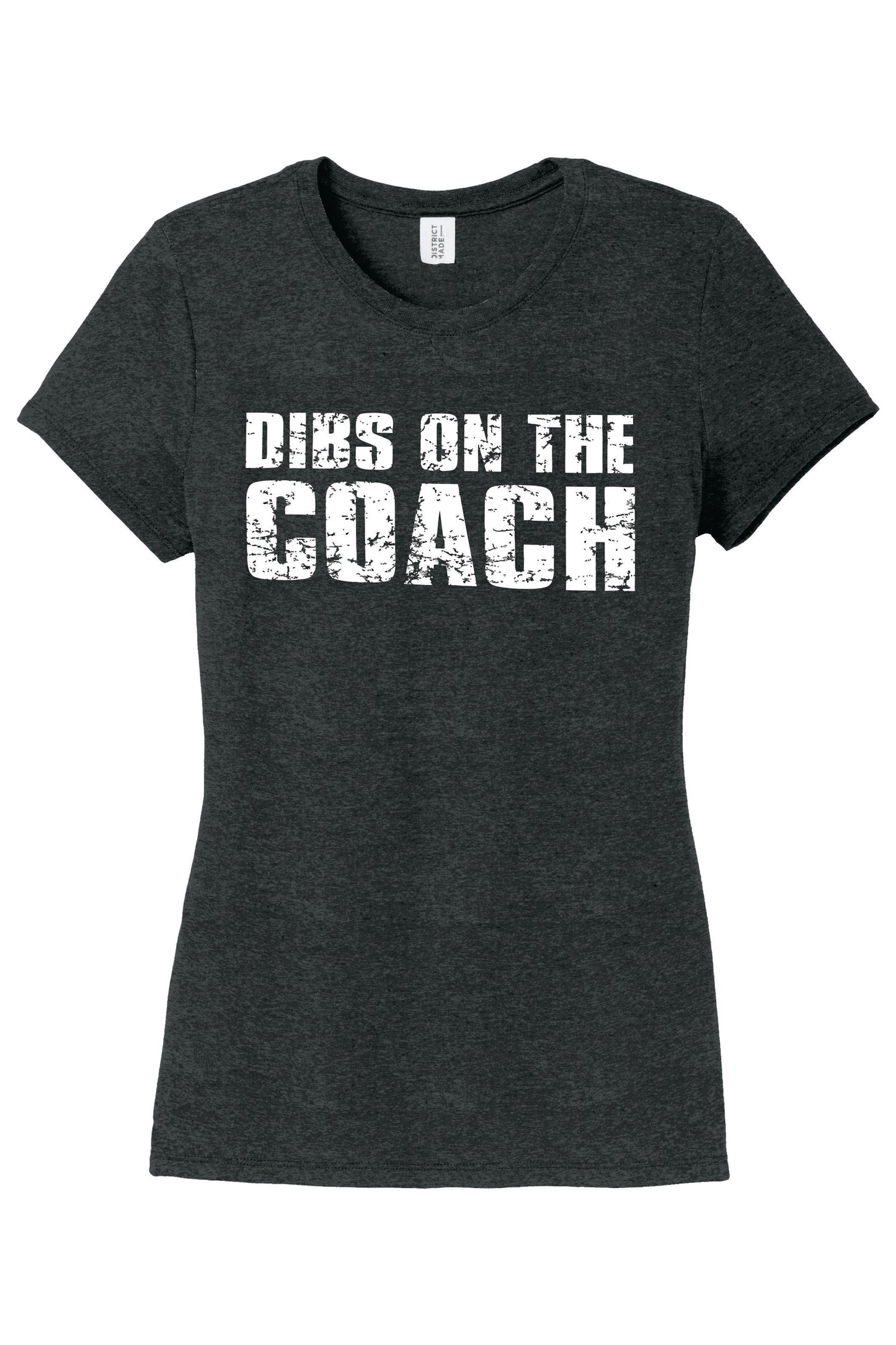 Dibs on the Coach, Coach's Wife Shirt, Funny Coach Shirt, Sports Shirt, Women's Shirt