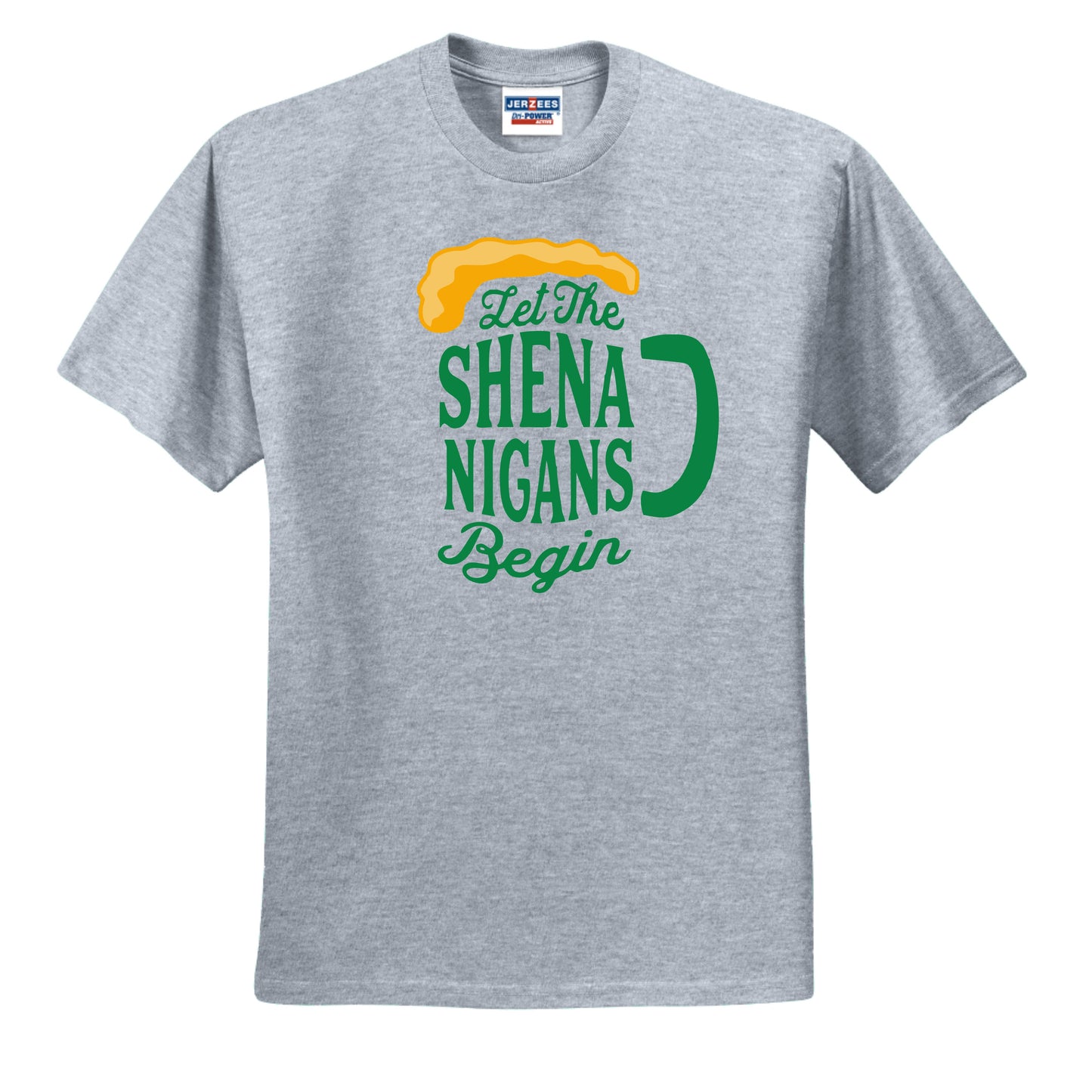 Let the Shenanigans Begin - Shirt