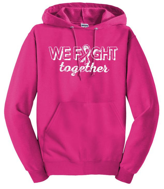We Fight Together Sweatshirt, Breast Cancer Sweatshirt, October Sweatshirt, Fight Cancer Sweatshirt, Pink October Sweatshirt, Pink Sweatshirt