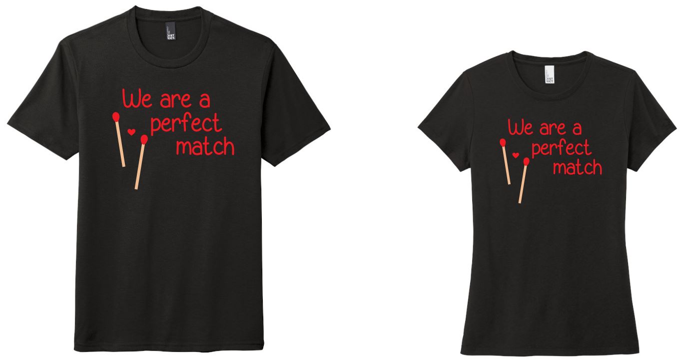 We are a Perfect Match Shirt, Valentine's Day Shirt