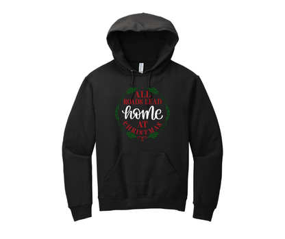All Roads Lead Home at Christmas, Christmas Shirt, Christmas Sweatshirt