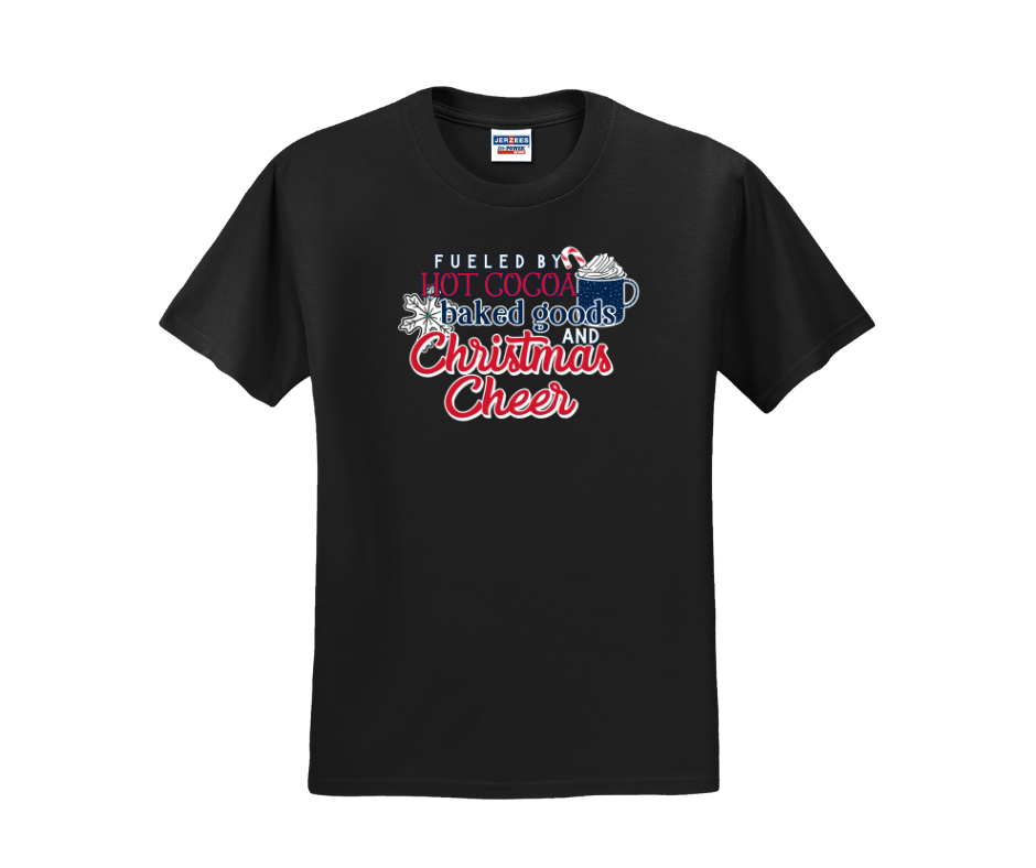 Fueled By Hot Cocoa Baked Goods and Christmas Cheer, Winter Shirt, Winter Sweatshirt, Christmas Shirt, Christmas Sweatshirt