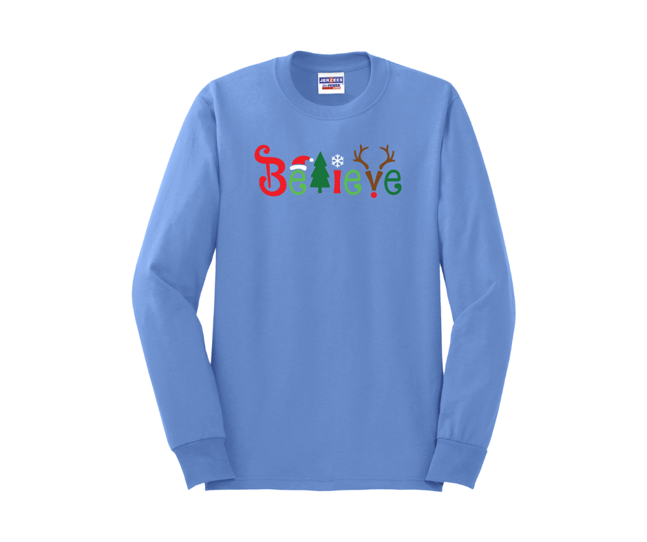 Believe Shirt, Believe Sweatshirt, Christmas Shirt, Christmas Sweatshirt