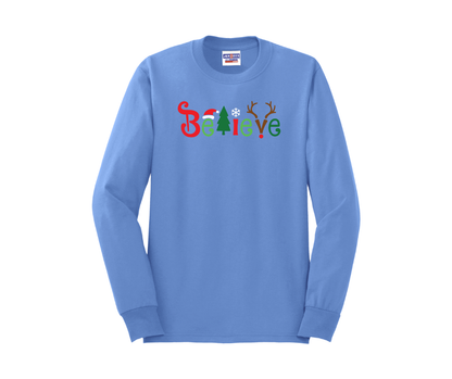 Believe Shirt, Believe Sweatshirt, Christmas Shirt, Christmas Sweatshirt