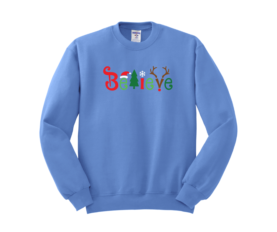 Believe Shirt, Believe Sweatshirt, Christmas Shirt, Christmas Sweatshirt
