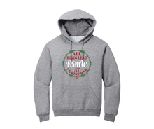 All Roads Lead Home at Christmas, Christmas Shirt, Christmas Sweatshirt