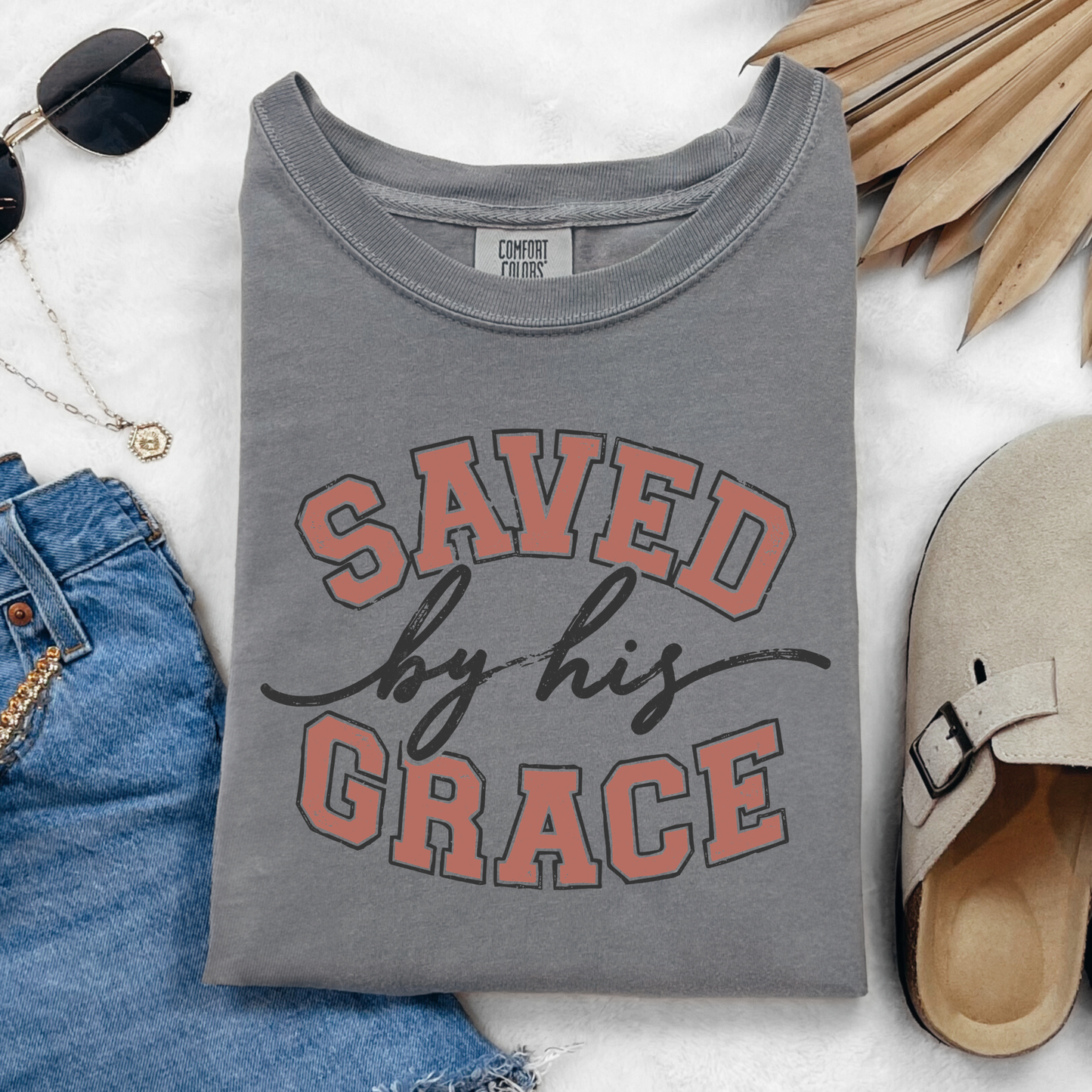 Saved by His Grace Shirt, Christian Shirt, Jesus Shirt, Faith Shirt
