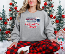 Fueled By Hot Cocoa Baked Goods and Christmas Cheer, Winter Shirt, Winter Sweatshirt, Christmas Shirt, Christmas Sweatshirt