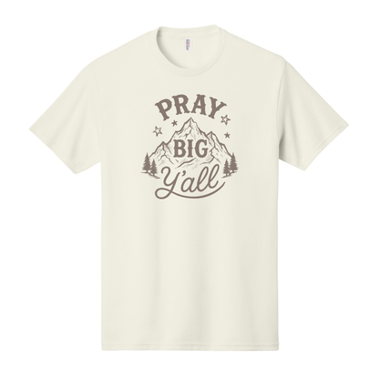 Pray Big Y'all Shirt, Christian Shirt, Western Shirt, Mountain Shirt, Christian Sweatshirt, Christian Hoodie