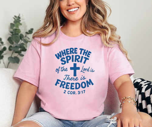 Where the Spirit of the Lord is There is Freedom Shirt, Faith Shirt, Christian Shirt (29M)
