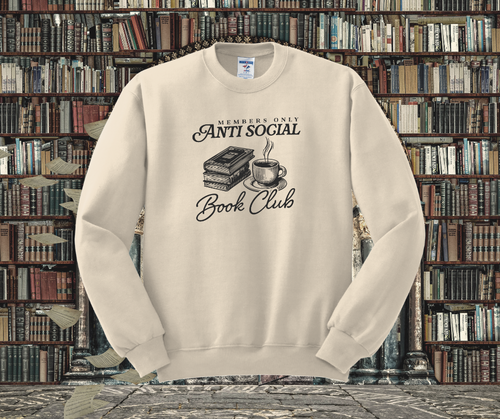 Members only Antisocial Book Club Crewneck Sweatshirt, Book Crewneck Sweatshirt, Book Lover Crewneck Sweatshirt