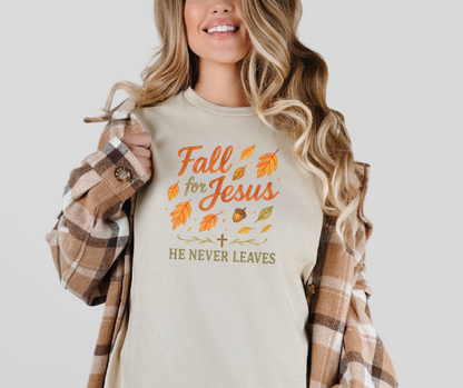 Fall For Jesus He Never Leaves Shirt, Fall Shirt, Christian Shirt, Women's Shirt (29M)