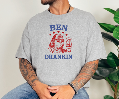 Ben Drankin Shirt, Patriotic Shirt, USA Shirt, Funny Shirt, Men's Shirt (29M)