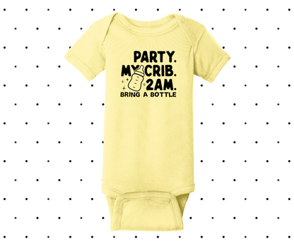 Part. My Crib. 2Am. Bring a Bottle. Onesie, Baby Onesie, Funny Onesie