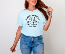 Making Memories One Campsite at a Time, Camping Shirt, Summer Shirt (1717)