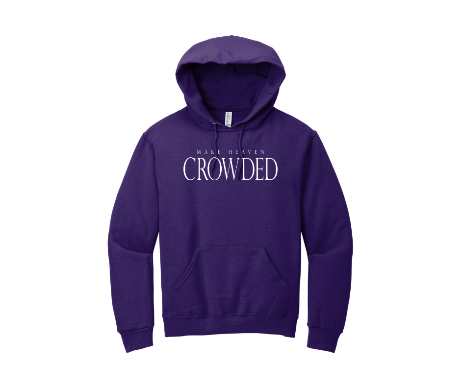 Make Heaven Crowded Shirt, Make Heaven Crowded Sweatshirt, Christian Shirt, Christian Sweatshirt