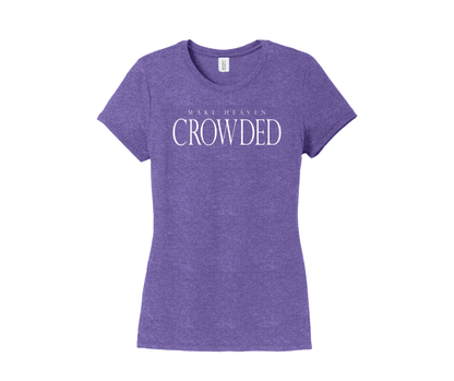 Make Heaven Crowded Shirt, Make Heaven Crowded Sweatshirt, Christian Shirt, Christian Sweatshirt