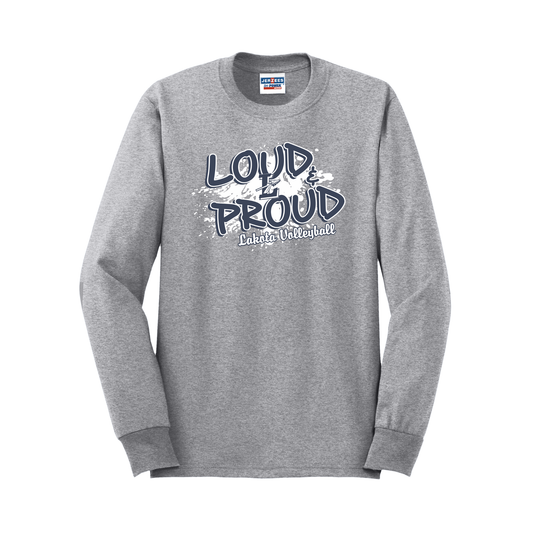 Lakota Volleyball Loud & Proud Basic Long Sleeve T-Shirt
