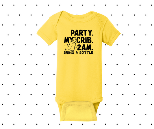 Part. My Crib. 2Am. Bring a Bottle. Onesie, Baby Onesie, Funny Onesie