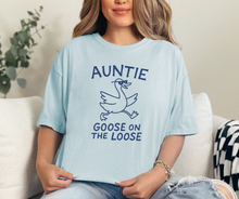 Auntie Goose on the Loose Shirt, Auntie Shirt, Aunt Shirt, Auntie Gift, Women's Shirt (1717)