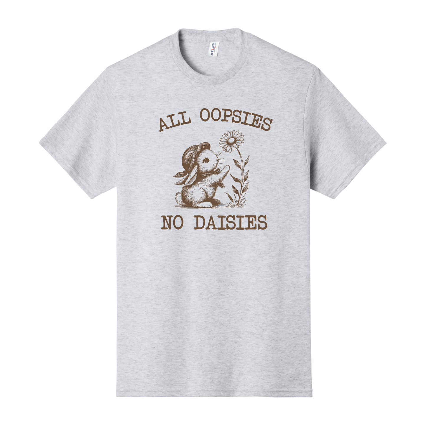 All Oopsies No Daisies Shirt, Funny Shirt, Women's Shirt, Spring Shirt
