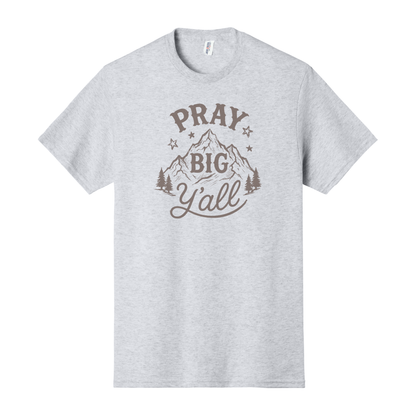 Pray Big Y'all Shirt, Christian Shirt, Western Shirt, Mountain Shirt, Christian Sweatshirt, Christian Hoodie