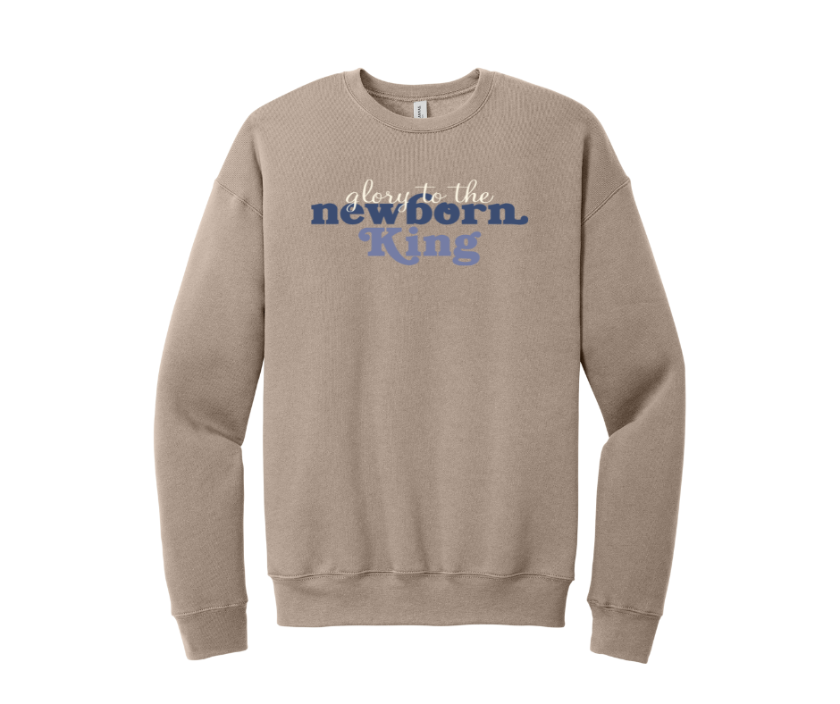 Glory to the Newborn King Sweatshirt, Christmas Sweatshirt, Christian Sweatshirt