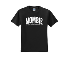 Mombie (Like a Zombie, but With Kids) Shirt, Halloween Shirt, Mom Shirt (29M)