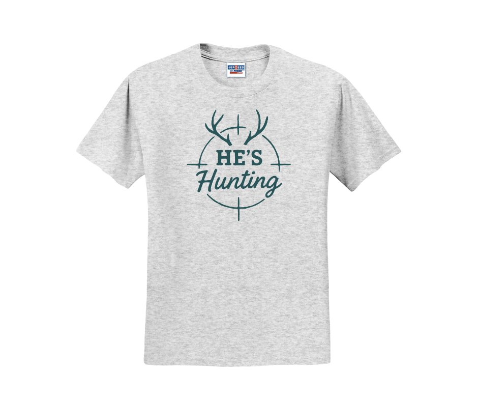 He's Hunting Shirt, Hunter Wife Shirt, Deer Hunting Shirt (29M)