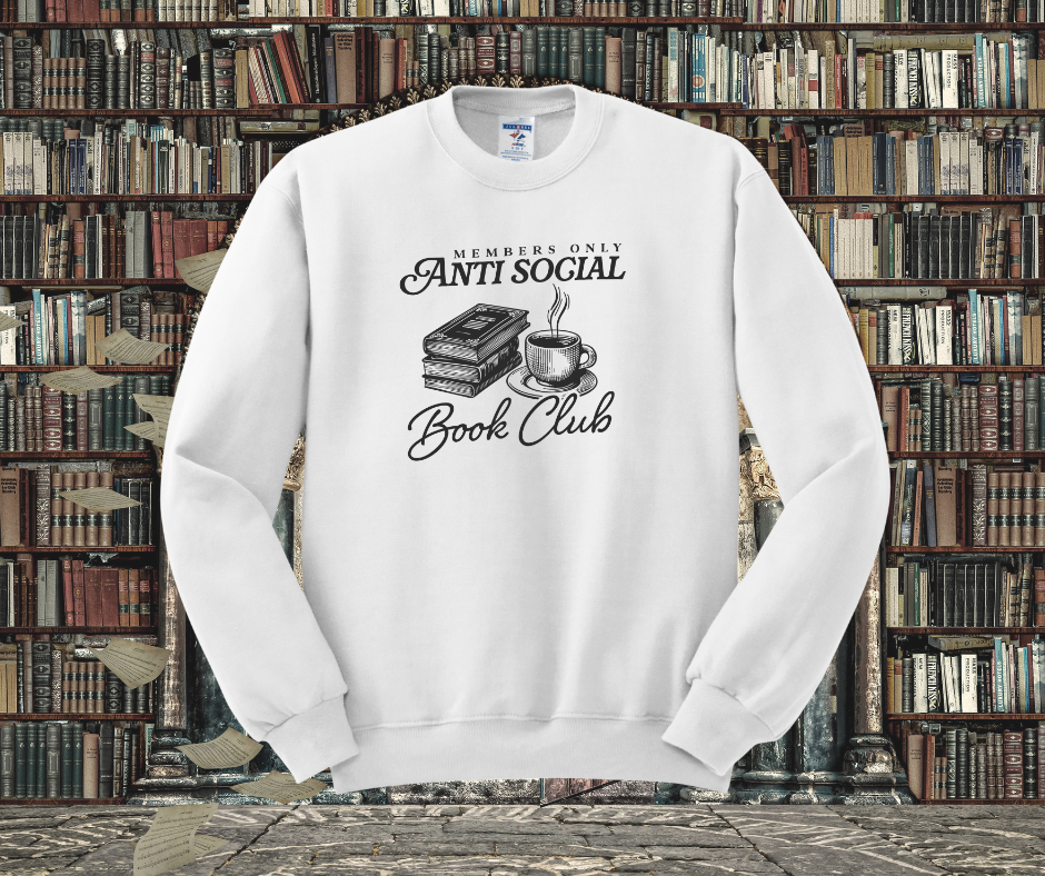 Members only Antisocial Book Club Crewneck Sweatshirt, Book Crewneck Sweatshirt, Book Lover Crewneck Sweatshirt
