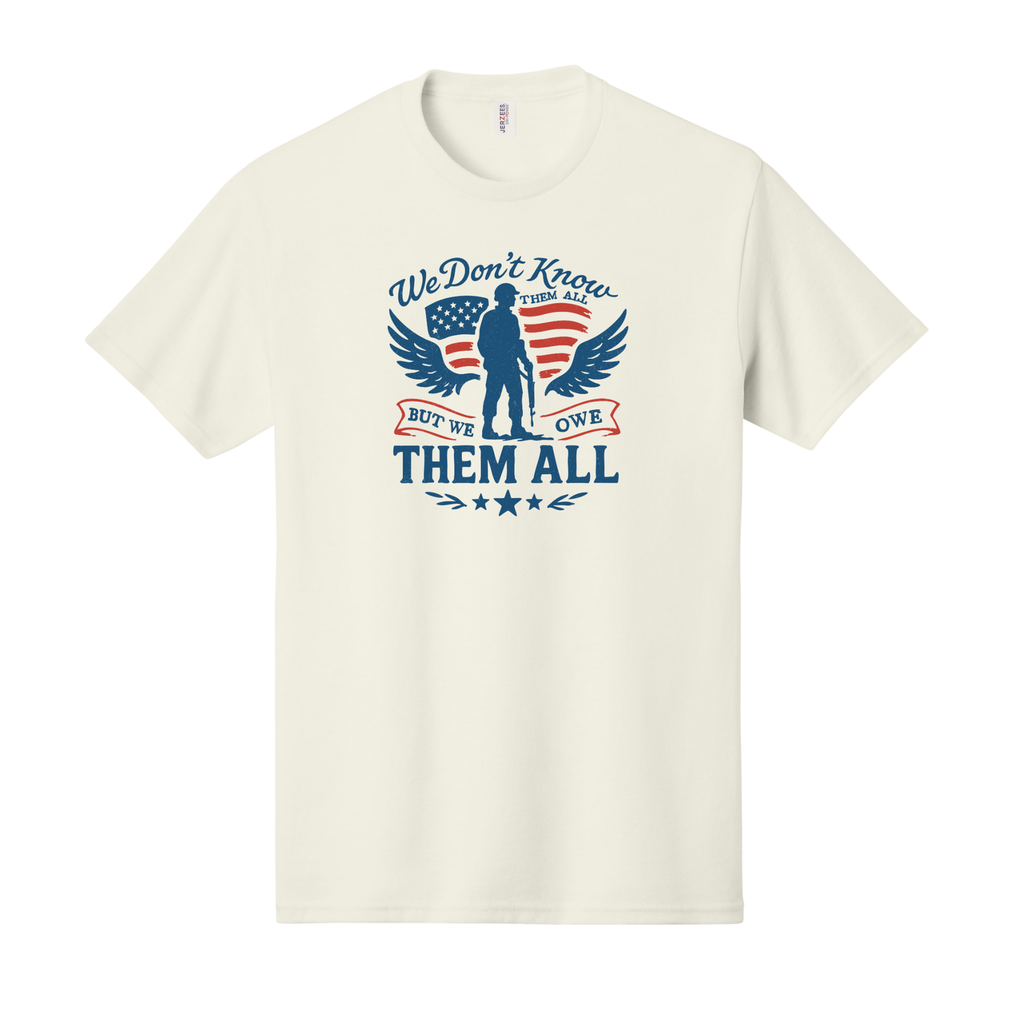 We Don't Know Them All But We Owe Them All Shirt, USA Shirt, Military Shirt, Patriotic Shirt, Memorial Day Shirt