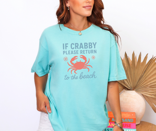 If Crabby Please Return to the Beach Shirt, Ocean Shirt, Summer Shirt, Women's Shirt (1717)