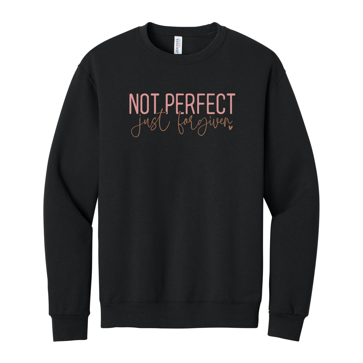 Not Perfect Just Forgiven Sweatshirt, Christian Sweatshirt, Faith Sweatshirt, Jesus Sweatshirt