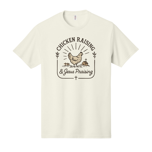 Chicken Raising & Jesus Praising Shirt, Christian Shirt, Christian Sweatshirt, Chicken Sweatshirt, Farm Shirt