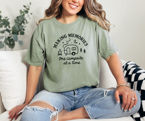 Making Memories One Campsite at a Time, Camping Shirt, Summer Shirt (1717)
