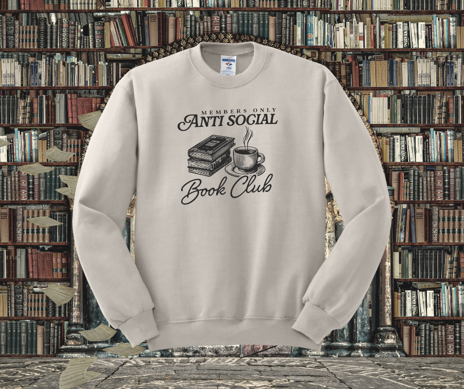 Members only Antisocial Book Club Crewneck Sweatshirt, Book Crewneck Sweatshirt, Book Lover Crewneck Sweatshirt