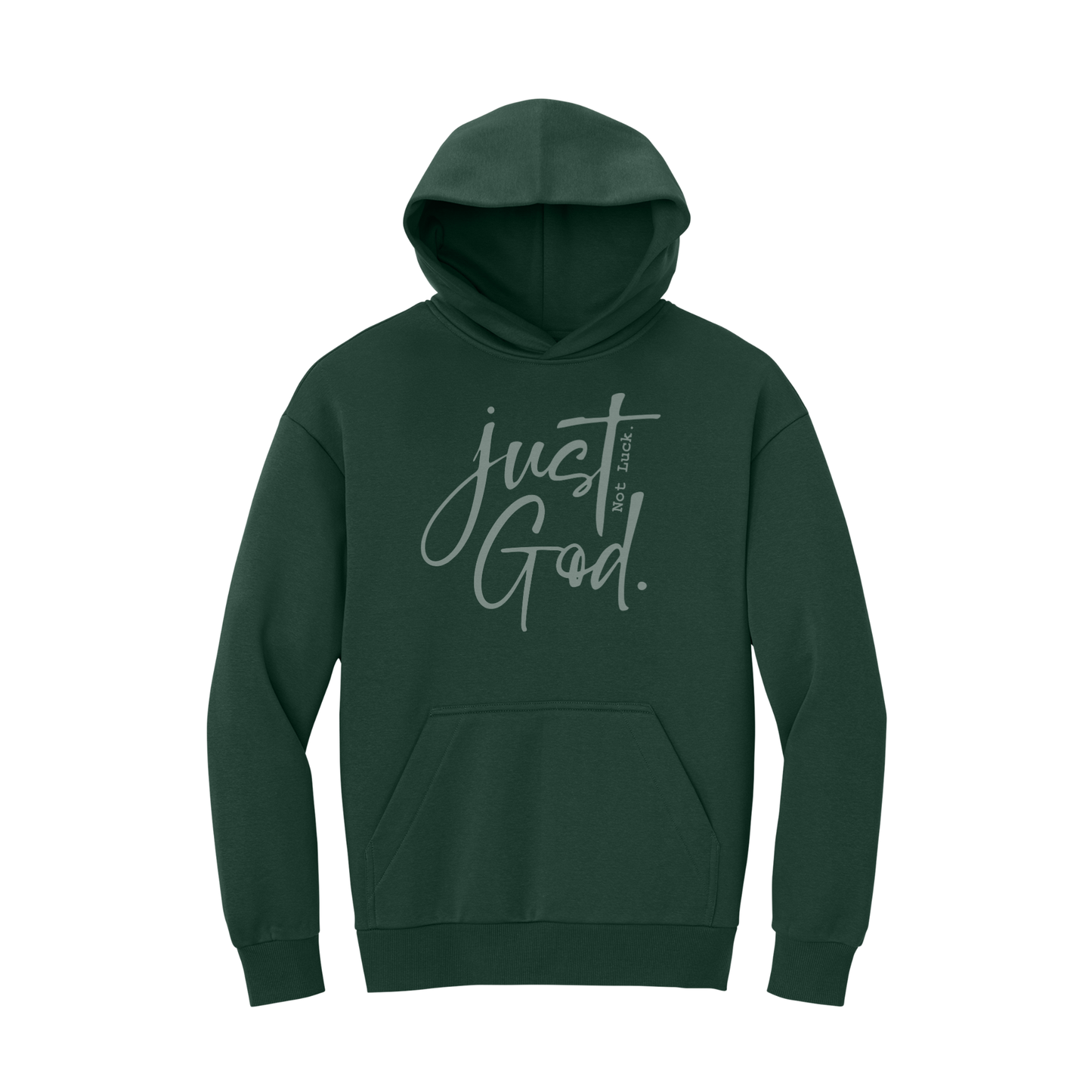 Just God. Not Luck. Sweatshirt, Christian Sweatshirt, Christian Hoodie, Christian Hooded Sweatshirt, Christian Crewneck Sweatshirt, Faith Sweatshirt