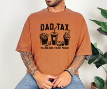 Dad Tax Shirt, Father's Day Gift, Funny Shirt, Men's Shirt (1717)