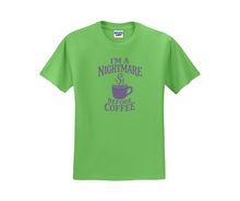 I'm a Nightmare Before Coffee Shirt, Coffee Shirt, Halloween Shirt (29M)