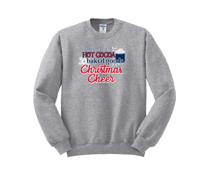 Fueled By Hot Cocoa Baked Goods and Christmas Cheer, Winter Shirt, Winter Sweatshirt, Christmas Shirt, Christmas Sweatshirt