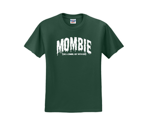 Mombie (Like a Zombie, but With Kids) Shirt, Halloween Shirt, Mom Shirt (29M)
