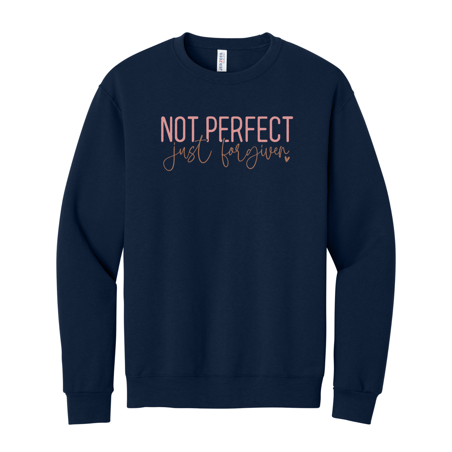 Not Perfect Just Forgiven Sweatshirt, Christian Sweatshirt, Faith Sweatshirt, Jesus Sweatshirt