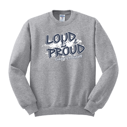Lakota Volleyball Loud & Proud Basic Crewneck Sweatshirt