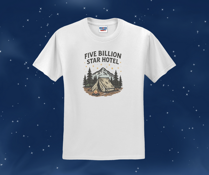 Five Billion Star Hotel Shirt, Camping Shirt, Nature Shirt, Tent Camping Shirt (29M)