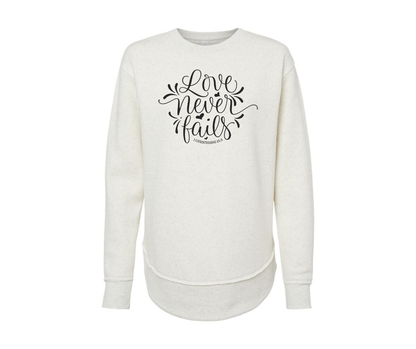 Love Never Fails Corinthians 13:8 Sweatshirt, Christian Sweatshirt, Women's Sweatshirt