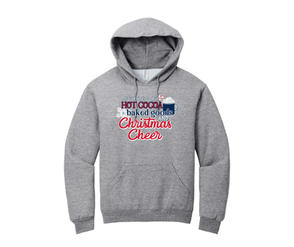 Fueled By Hot Cocoa Baked Goods and Christmas Cheer, Winter Shirt, Winter Sweatshirt, Christmas Shirt, Christmas Sweatshirt