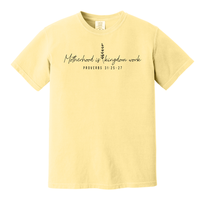Motherhood is Kingdom Work Proverbs 31:25-27 Shirt, Mom Shirt, Mother's Day Gift, Christian Shirt, Christian Mom