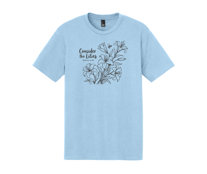 Consider the Lilies Matthew 6:28 Shirt, Spring Shirt, Christian Shirt, Women's Shirt, Faith Shirt