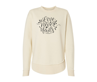 Love Never Fails Corinthians 13:8 Sweatshirt, Christian Sweatshirt, Women's Sweatshirt